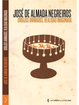 ALMADA_NEGREIROS_Dibujos_Animados